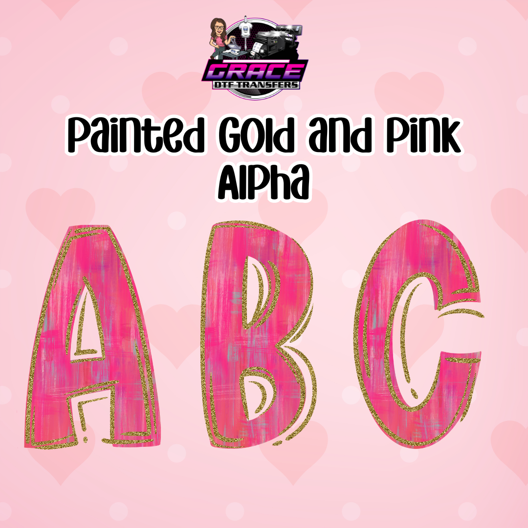 *Painted Gold and Pink Alpha Word DTF