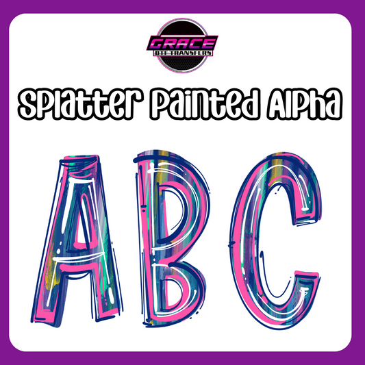 Splatter Painted Alpha DTF