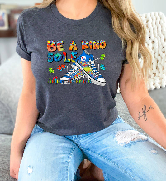 Autism Be A Kind Sole DTF