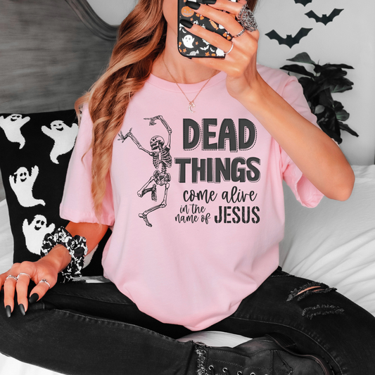 Dead Things Come Alive DTF Transfer