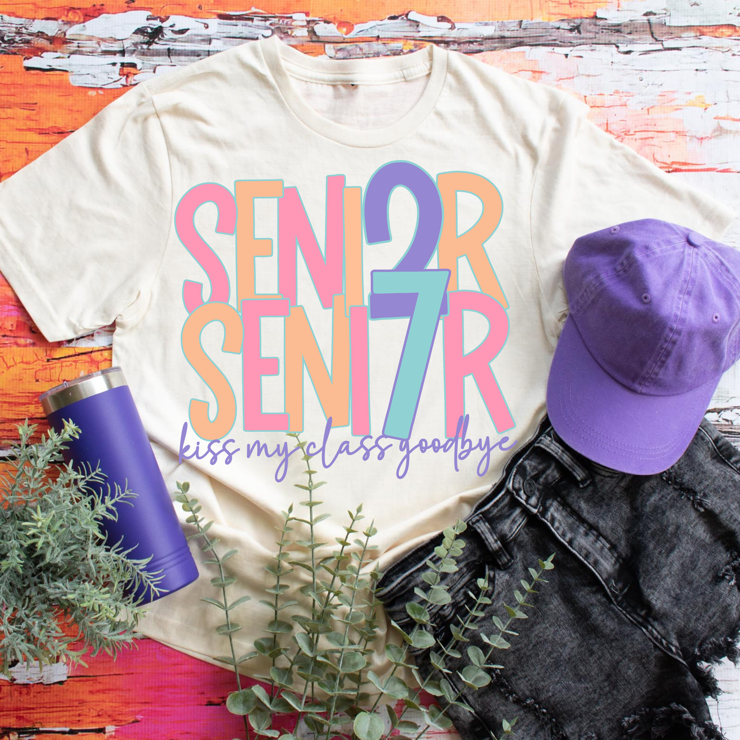 Senior 2027 Kiss My Class goodbye DTF Transfer