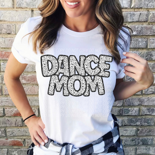 Dance Mom DTF