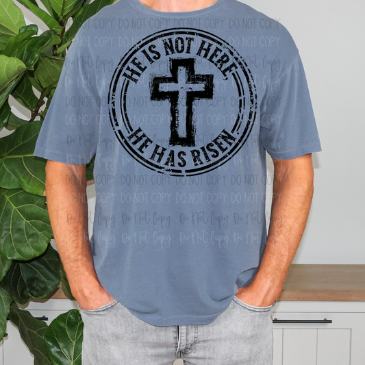 He Is Not Here Circle DTF Transfer