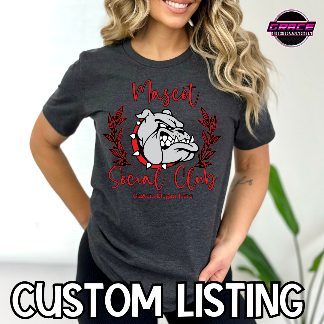 *CUSTOM Mascot Social Club DTF Transfer