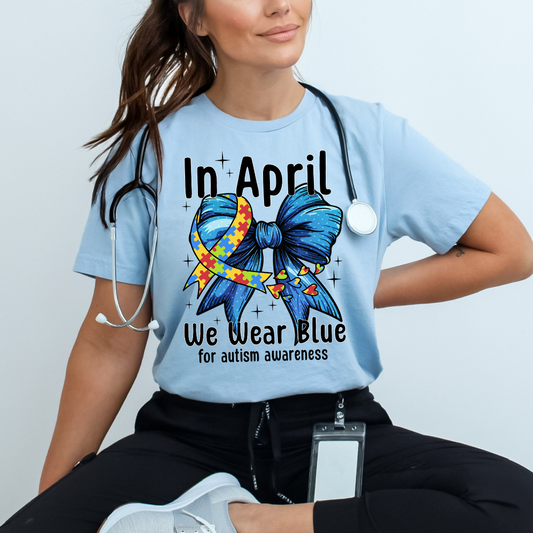 In April We Wear Blue DTF Transfer