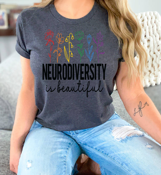 Neurodiversity is Beautiful DTF