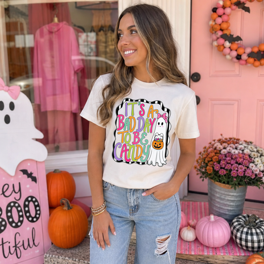 It's A Bad Day To Be Candy DTF Transfer