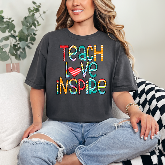 Teach Love Inspire DTF Transfer