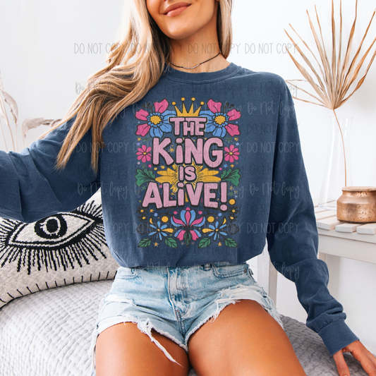 The King Is Alive DTF Transfer