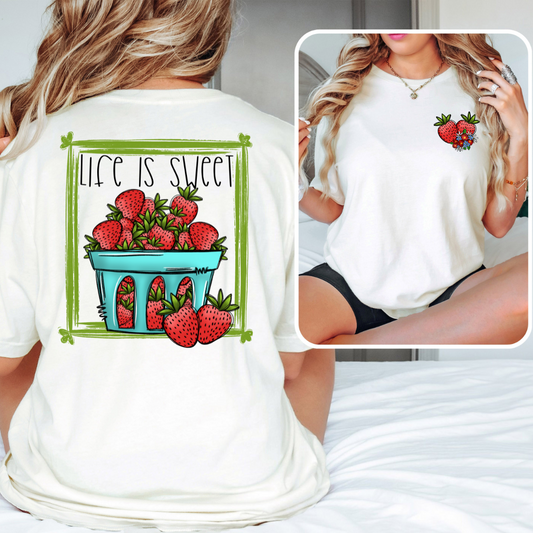 Life Is Sweet Strawberries