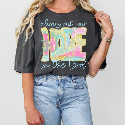 Put Your Hope In The Lord DTF Transfer