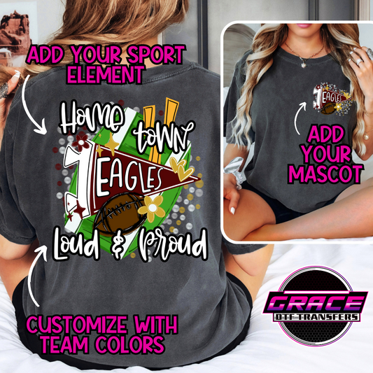 *Loud and Proud Custom Mascot Pennent Flag DTF Transfer