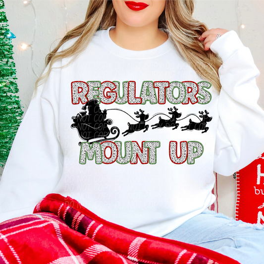 Regulators Mount Up Santa DTF