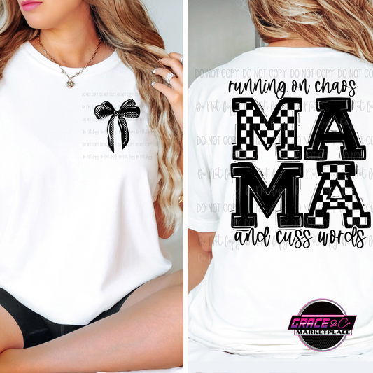 *Checkered Mama Chaos and Cuss Words Front Back DTF Transfer